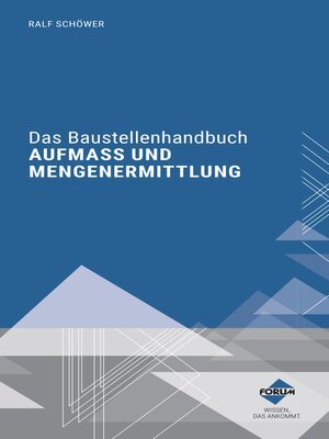 cover image of Das Baustellenhandbuch Aufmaß und Mengenermittlung
